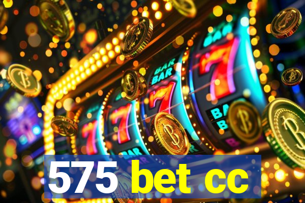 575 bet cc